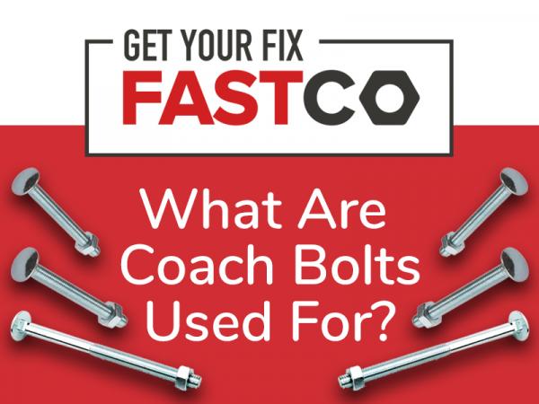 What Are Coach Bolts Used For?